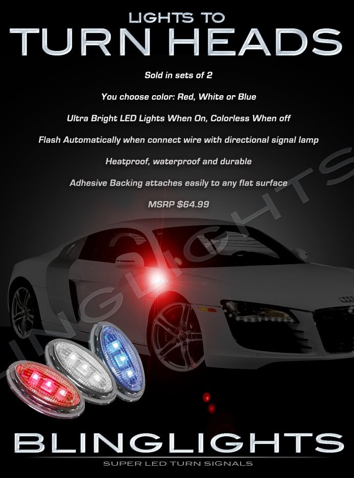 Audi R8 LED Side Markers Turnsignals Lights Accent Turn Signals Lamps Marker Turn Signalers