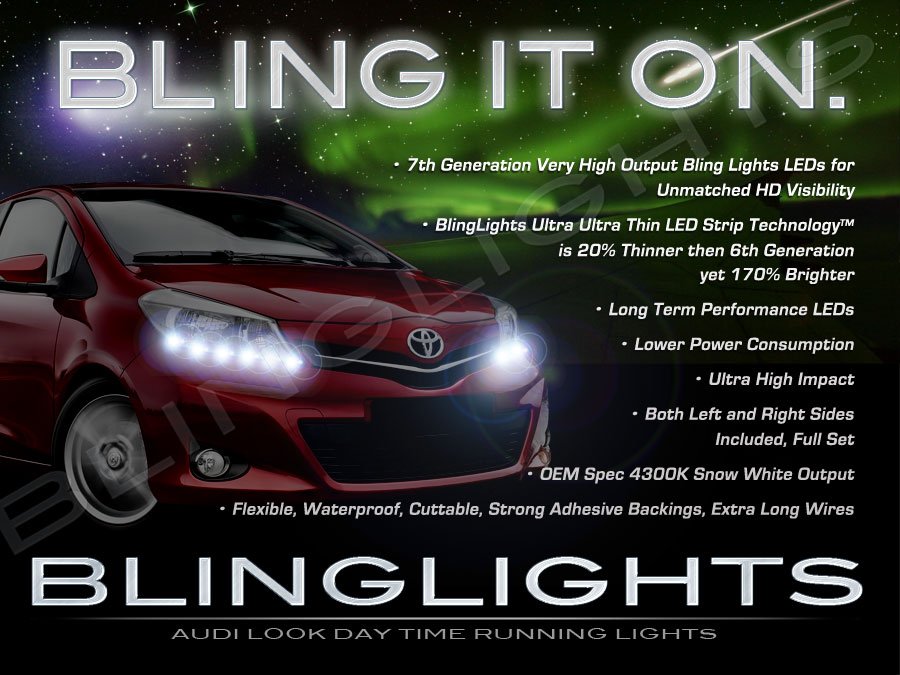 Toyota Yaris LED DRL Light Strips for Headlamps Headlights Day Time Running Lamps
