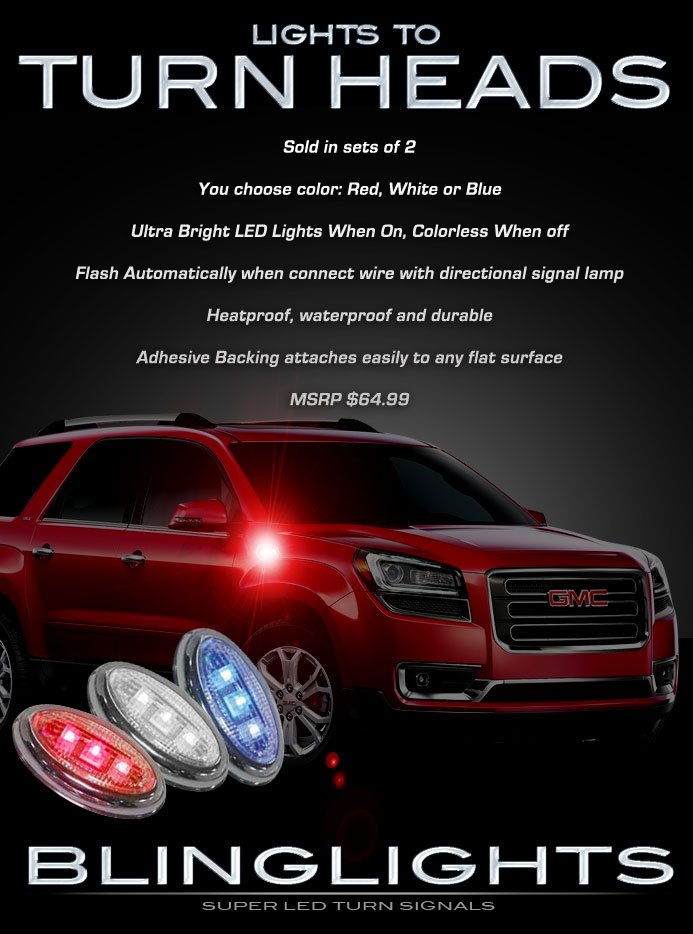 GMC Acadia LED Side Turnsignal Light Turn Signaler Lamp Accent Marker Set