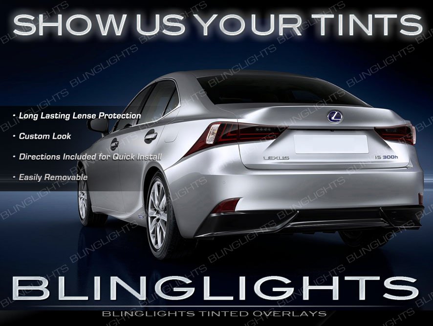 2014+ Lexus IS Tinted Tail Light Smoked Lamp Overlay Kit Film Protection