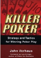 Killer Poker by John Vorhaus
