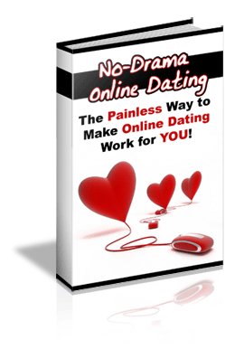 No drama ONLINE DATING STRATEGIES