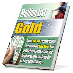 Learn how to Make money and Creat Mailing List Gold