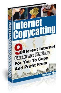 INTERNET COPYCATTING