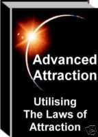 Advanced Attraction Guide - The Law of Attraction