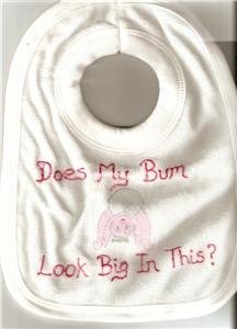 BABYS TOWELLING BIB WITH FUNNY SLOGAN NEW