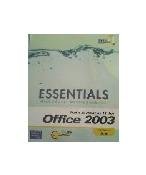 Essentials Microsoft Office Office 2003