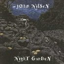 Night Garden by Nilsen, John (1993)
