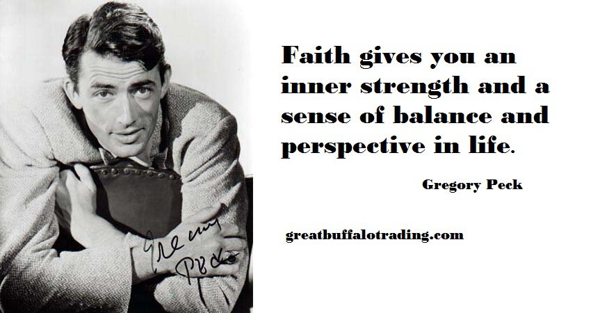 Free Thought For the Day: Gregory Peck on Faith