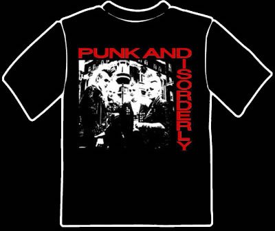 Punk and Disorderly Tee