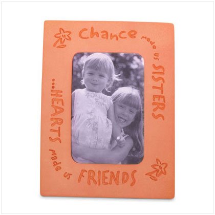 "Chance Made Us Sisters" Photo frame