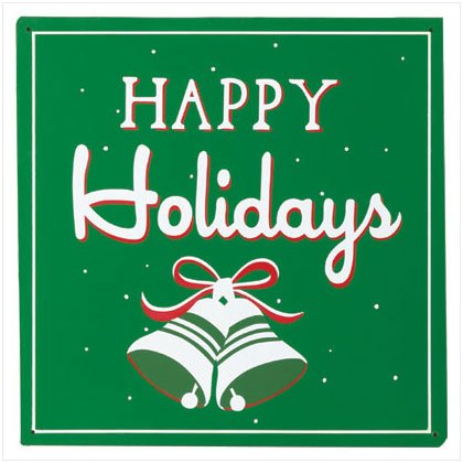 Happy Holidays Sign