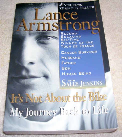 It's Not About the Bike: My Journey Back to Life (Paperback)