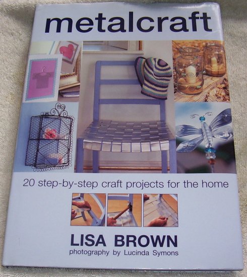 Metalcraft , 2001, NEW Hardcover), Crafts