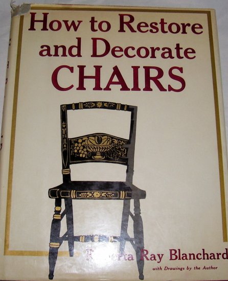 How to Restore and Decorate chairs, HCDJ, GOOD CONDITION