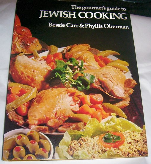 The Gourmet's Guide to Jewish cooking (HCDJ). 1973, Kosher Cooking