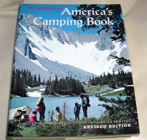 America's Camping Book: A Comprehensive, Illustrated Guide to Camping, (HCDJ), 1976