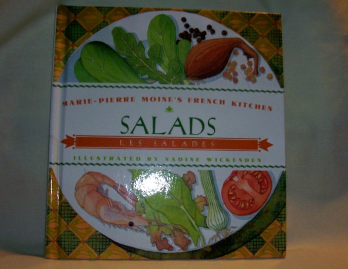 SALADS, (Marie-Pierre Moine's French Kitchen), (Hardcover),1994