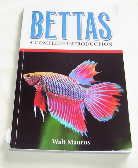 Bettas: A Complete Introduction, (Paperback), 2003, Siamese Fighting Fish