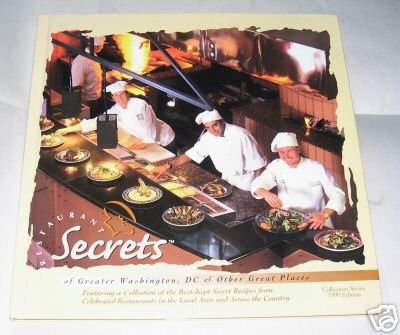 RESTAURANTS SECRETS OF GREATER WASHINGTON, DC,