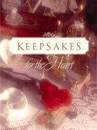 Keepsakes for the Heart: Love (Stories for the Heart Series) by Gray, Alice