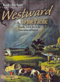 Westward to the Pacific