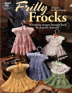 Annies Attic Crochet Frilly Frocks 5 Winning Designs 876502