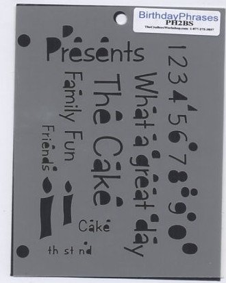 The Crafters Workshop Birthday Phrases Mini Template PH2BS