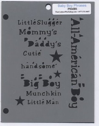 The Crafters Workshop Baby Boy Phrases Mini Template PH4BS