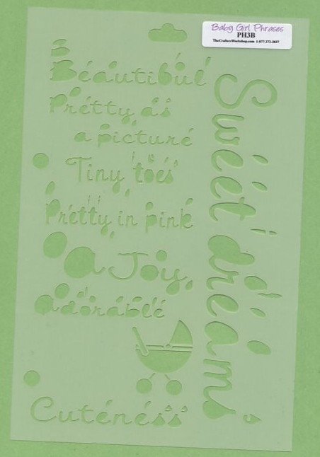 The Crafters Workshop Baby Girl Phrases Template PH3B