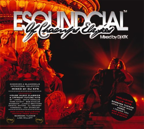 Esoundcial Of Champs Elysées by DJ KFK