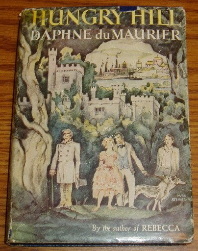 1943 Printing Hungry Hill Daphne duMaurier Hardback DJ