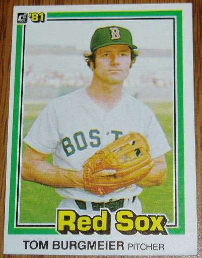 1981 MLB Donruss Tom Burgmeier Red Sox Card #97