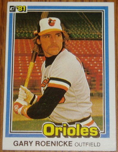 1981 MLB Donruss Gary Roenicke Orioles Card #116