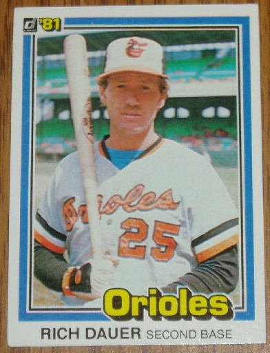 1981 MLB Donruss Rich Dauer Baltimore Orioles Card #232