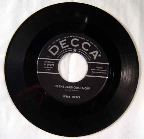 Webb Pierce 1955 IN THE JAILHOUSE NOW 45 RPM