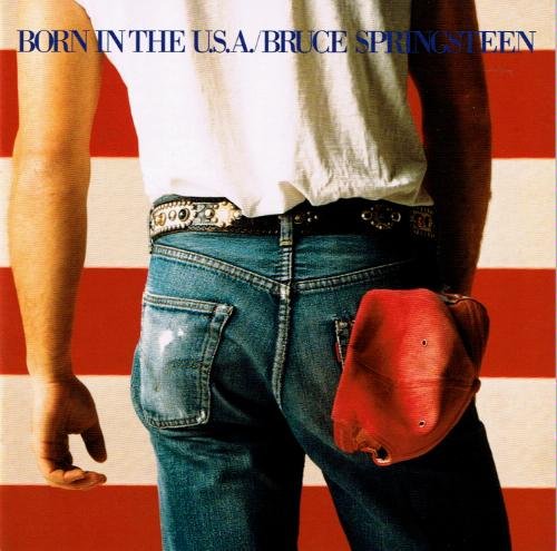 Born in the USA - Bruce Springsteen