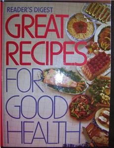 Reader's Digest GREAT RECIPES For Good Health - FREE SHIPPING