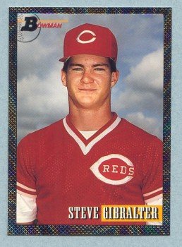 1993 Bowman # 694 Steve Gibralter Foil RC Reds