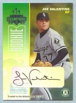 2003 Champions Autographs # 290 Joe Valentine #d 012 of 475 A's Auto