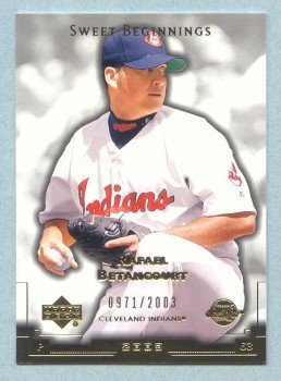 2003 Sweet Spot Beginnings # 166 Rafael Betancourt RC #d 0971 of 2003 Rookie