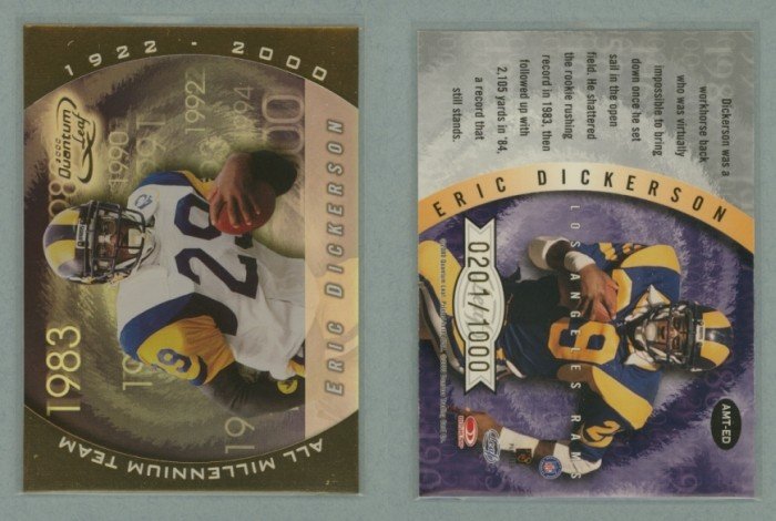 2000 Quantum Leaf All-Millennium Team # AMT-ED ERIC DICKERSON #d 0201 of 1000