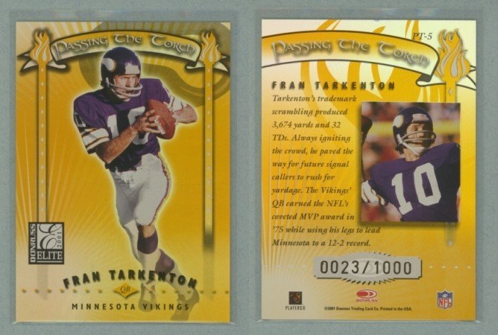 2001 Donruss Elite Passing the Torch # PT5 FRAN TARKENTON #d 0023 of 1000 -- MINT