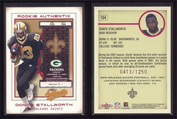 2002 Fleer Authentix # 104 DONTE STALLWORTH RC #d 0413 of 1250 -- MINT