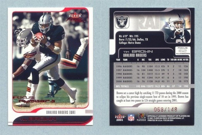 2001 Fleer Focus # 162 TIM BROWN #d 068 of 148 Raiders