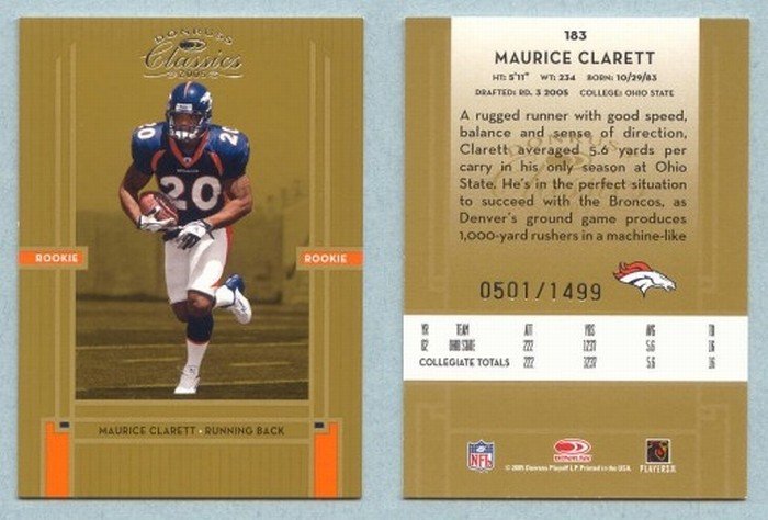 2005 Donruss Classics # 183 MAURICE CLARETT RC #d 501 of 1499
