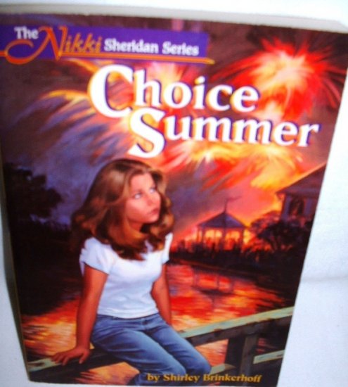Choice Summer by Shirley Brinkerhoff 1996