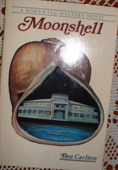 Moonshell by Bea Carlton 1986 Thriller Fiction Novel
