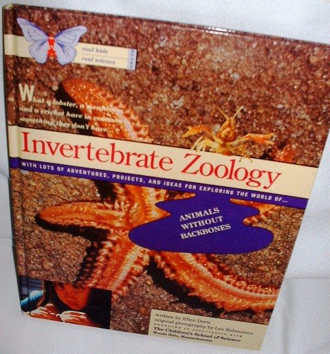Invertebrate Zoology Real Kids Real Science Books
