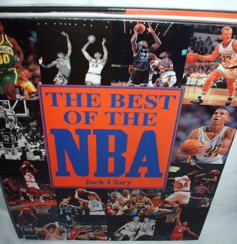 The Best Of The NBA Basketball Book by Jack Clary 1994